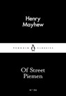 Of Street Piemen - Henry Mayhew - 9780141980256