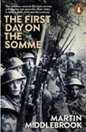 The First Day on the Somme - Martin Middlebrook - 9780141981604