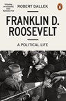 Franklin D. Roosevelt - Robert Dallek - 9780141986593