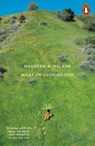 What I'm Looking For - Maureen N. McLane - 9780141988139