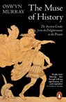 The Muse of History - Oswyn Murray - 9780141989150