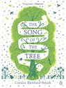 The Song of the Tree - Coralie Bickford-Smith - 9780141989341