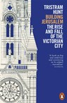 Building Jerusalem - Tristram Hunt - 9780141990125
