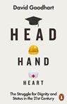 Head Hand Heart - David Goodhart - 9780141990415