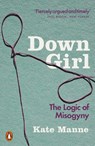 Down Girl - Kate Manne - 9780141990736