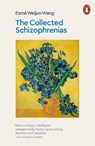The Collected Schizophrenias - Esme Weijun Wang - 9780141991535