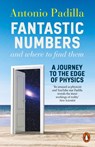 Fantastic Numbers and Where to Find Them - Antonio Padilla - 9780141992822