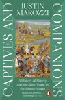 Captives and Companions - Justin Marozzi - 9780141997650