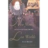 New Worlds, Lost Worlds: The Rule of the Tudors, 1485-1603 - Susan Brigden - 9780142001257