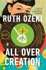 ALL OVER CREATION - Ruth Ozeki - 9780142003893