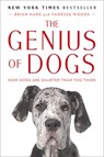 The Genius of Dogs: How Dogs Are Smarter Than You Think - Brian Hare - 9780142180464