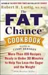Lustig, R: Fat Chance Cookbook - Robert H Lustig - 9780142181645