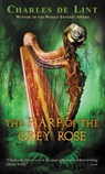 The Harp of the Grey Rose - Charles De Lint - 9780142400609