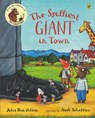 The Spiffiest Giant in Town - Julia Donaldson - 9780142402757
