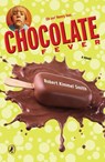 Chocolate Fever - Robert Kimmel Smith - 9780142405956
