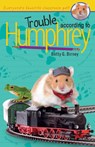 Birney, B: Trouble According to Humphrey - Betty G Birney - 9780142410899