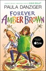 Forever Amber Brown - Paula Danziger - 9780142412015