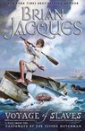 Voyage of the Slaves: A Tale from the Castaways of the Flying Dutchman - Brian Jacques - 9780142412466