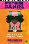 Make Way for Dyamonde Daniel - Nikki Grimes - 9780142415559