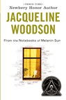 From the Notebooks of Melanin Sun - Jacqueline Woodson - 9780142416419