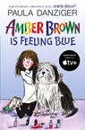 Amber Brown Is Feeling Blue - Paula Danziger - 9780142416860