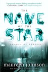 The Name of the Star - Maureen Johnson - 9780142422052
