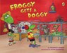 Froggy Gets a Doggy - Jonathan London - 9780142422304