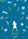 Matilda - Roald Dahl ; Quentin Blake ; Daniela Jaglenka Terrazzini - 9780142424278