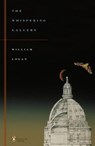 The Whispering Gallery - William Logan - 9780143036173