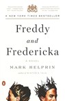 Freddy and Fredericka - Mark Helprin - 9780143037255