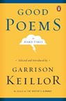 GOOD POEMS FOR HARD TIMES - Garrison Keillor - 9780143037675