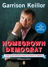 Homegrown Democrat - Garrison Keillor - 9780143037682