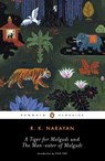 A Tiger for Malgudi and the Man-Eater of Malgudi - R. K. Narayan - 9780143105800