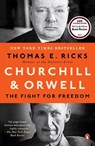 CHURCHILL & ORWELL - Thomas E. Ricks - 9780143110880