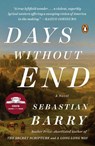 Barry, S: Days Without End - Sebastian Barry - 9780143111405