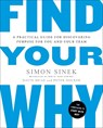 Find Your Why - Simon Sinek ; David Mead ; Peter Docker - 9780143111726