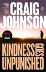 Kindness Goes Unpunished - Craig Johnson - 9780143113133
