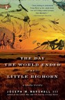 DAY THE WORLD ENDED AT LIT - MARSHALL,  Joseph M. - 9780143113690