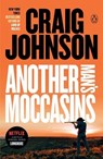 Another Man's Moccasins - Craig Johnson - 9780143115526