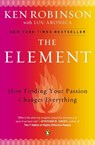 Robinson, K: Element - Ken Robinson ; Lou Aronica - 9780143116738