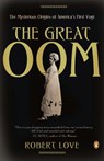 The Great Oom - Robert Love - 9780143119173