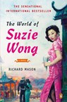 The World of Suzie Wong - Richard Mason - 9780143120421