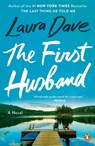 The First Husband - Laura Dave - 9780143121022