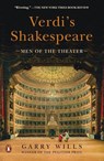 Verdi's Shakespeare - Garry Wills - 9780143122227