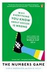 The Numbers Game: Why Everything You Know about Soccer Is Wrong - Chris Anderson - 9780143124566