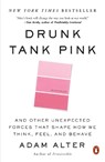 Drunk Tank Pink - Adam Alter - 9780143124931