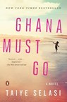 Ghana Must Go - Taiye Selasi - 9780143124979