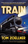 Train - Tom Zoellner - 9780143126348
