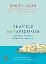 TRAVELS W/EPICURUS - Daniel Klein - 9780143126621