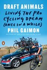 Draft Animals - Phil Gaimon - 9780143131243
